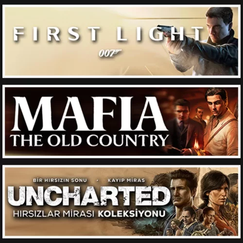  007 First Light +Mafia +Uncharted